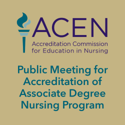 Graphic displaying the ACEN (Accreditation Commission for Education in Nursing) logo and the text: "Public Meeting for Accreditation of Associate Degree Nursing Program."